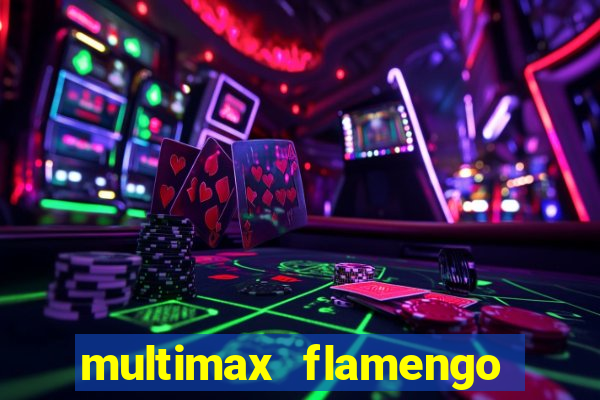 multimax flamengo ao vivo